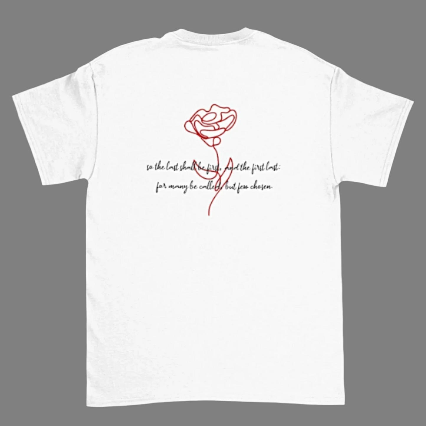 Last Ones First White Tee