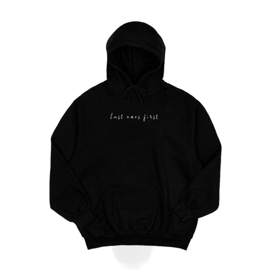 Last Ones First Black Hoodie