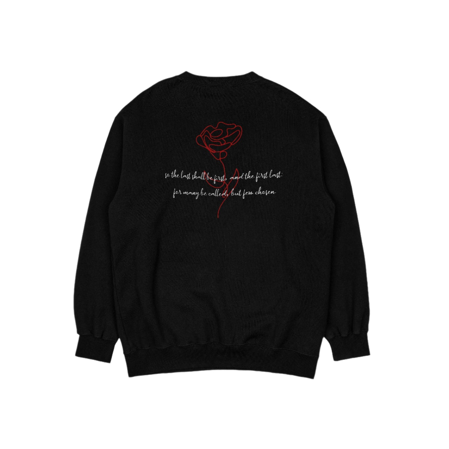Last Ones First Black Crewneck