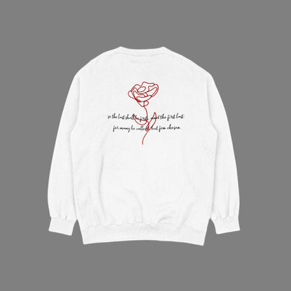 Last Ones First White Crewneck